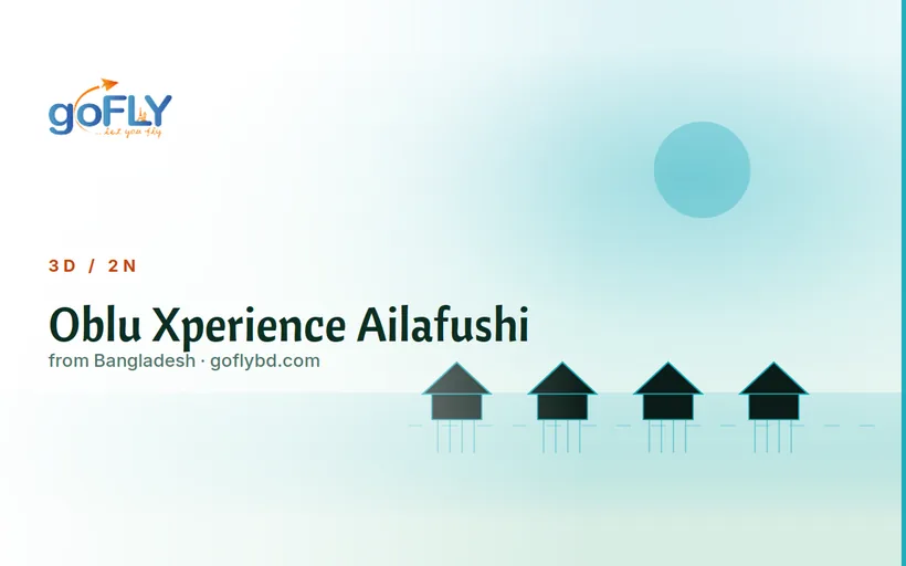 Oblu Xperience Ailafushi premium all-inclusive Maldives package, Maldives tour package from Bangladesh
