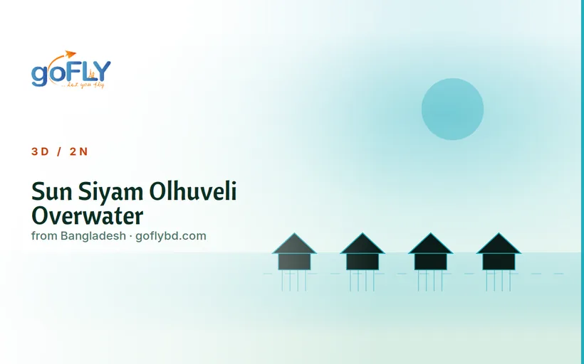 Sun Siyam Olhuveli overwater villa Maldives package, Maldives tour package from Bangladesh