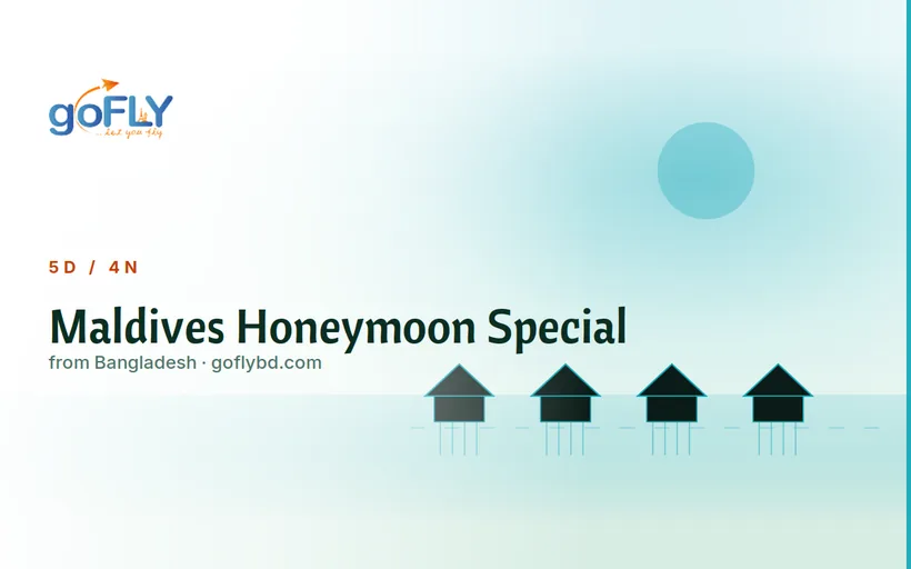 Maldives honeymoon package from Bangladesh romantic resort