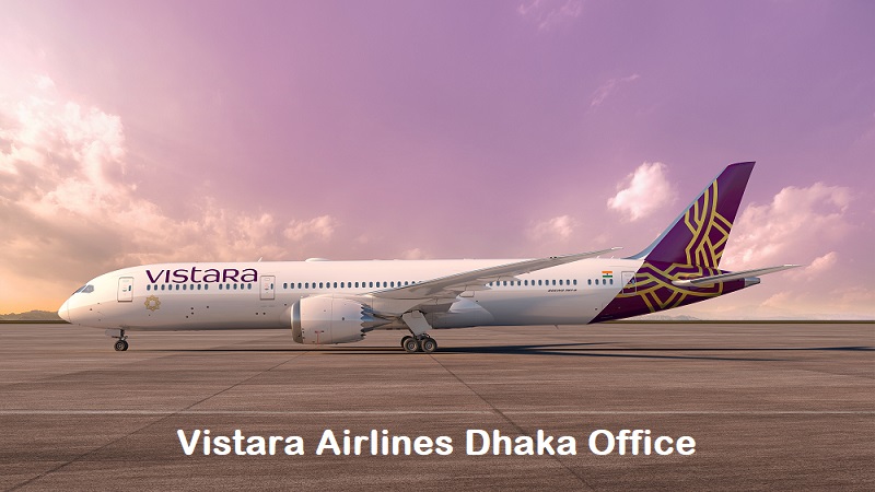 Vistara Airlines Dhaka Office