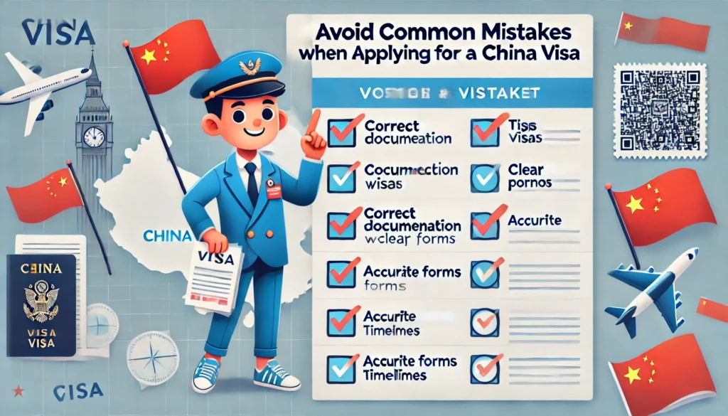 Common Mistakes Applying for a China Visa