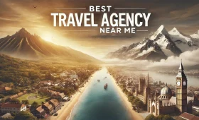 Best Travel Agency Near Me Trusted Local Travel Partner